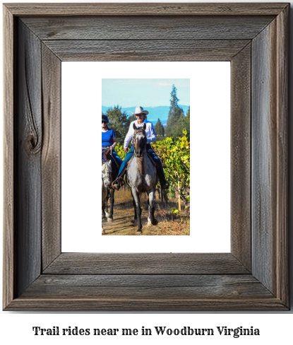 trail rides near me in Woodburn, Virginia